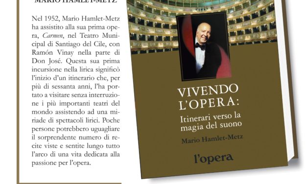 Vivendo l’opera: itinerari verso la magia del suono