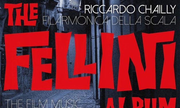 The Fellini Album è Diapason d’Or. Premiata a Parigi l’incisione con Riccardo Chailly, nominato Artista dell’anno