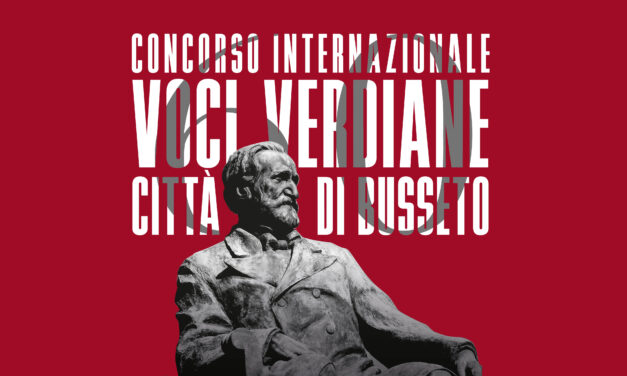 60° CONCORSO INTERNAZIONALE VOCI VERDIANE CITTÀ DI BUSSETO